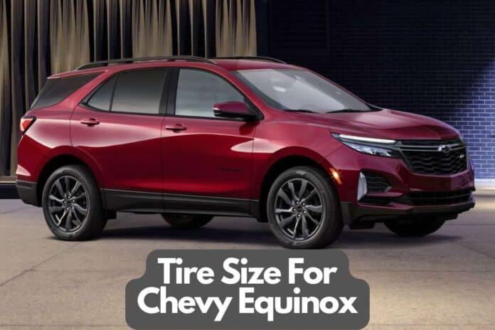 Tire Size For Chevy Equinox