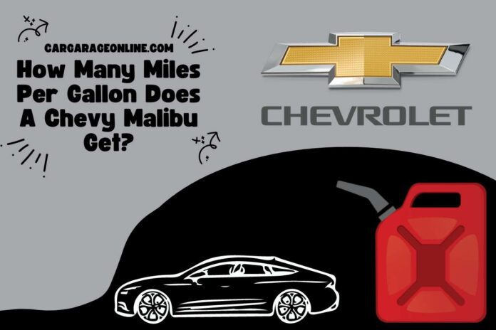 how many miles per gallon does a chevy malibu get