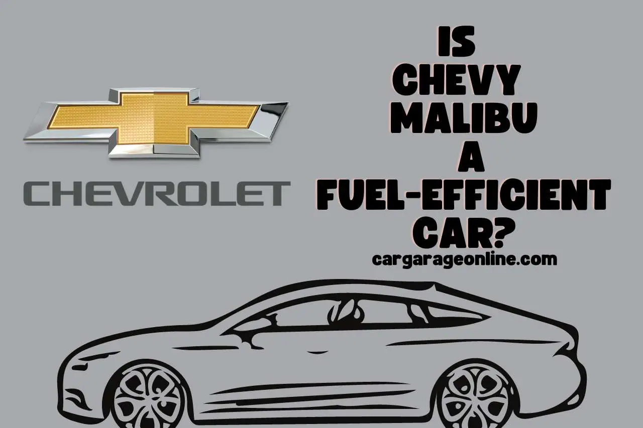 Is Chevy Malibu a Fuel-efficient Car