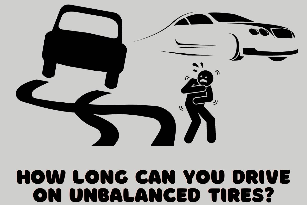 how long can you drive on unbalanced tires